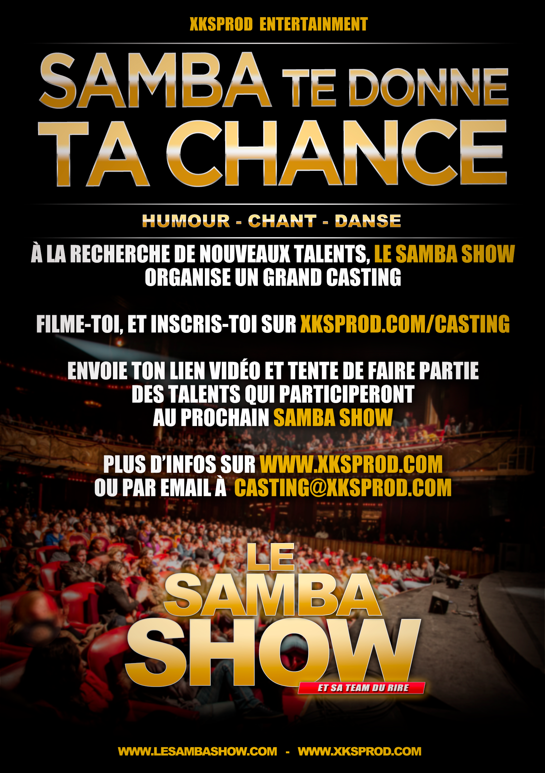 XKSPROD Casting — Samba te donne ta chance
